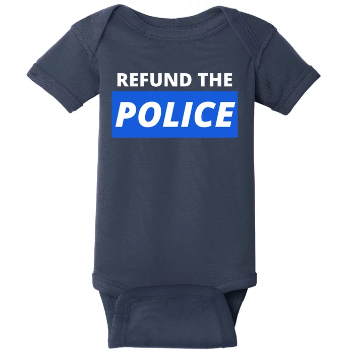 Refund The Police Baby Bodysuit