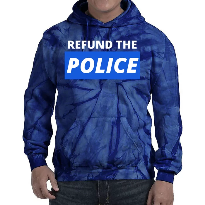 Refund The Police Tie Dye Hoodie