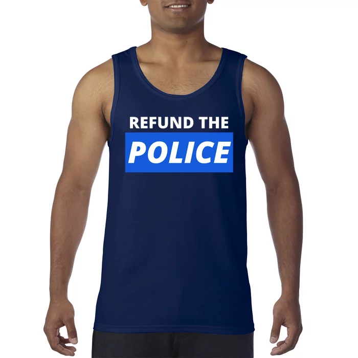 Refund The Police Tank Top