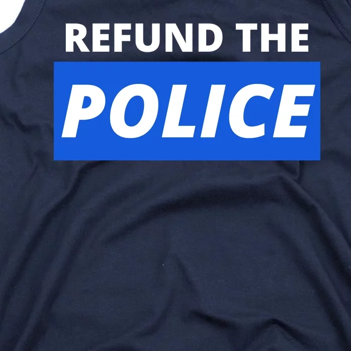 Refund The Police Tank Top