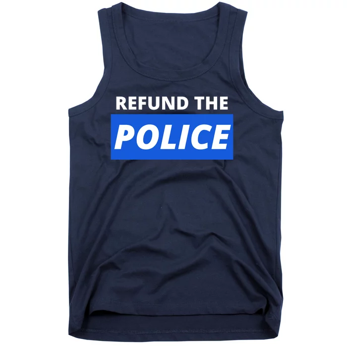 Refund The Police Tank Top