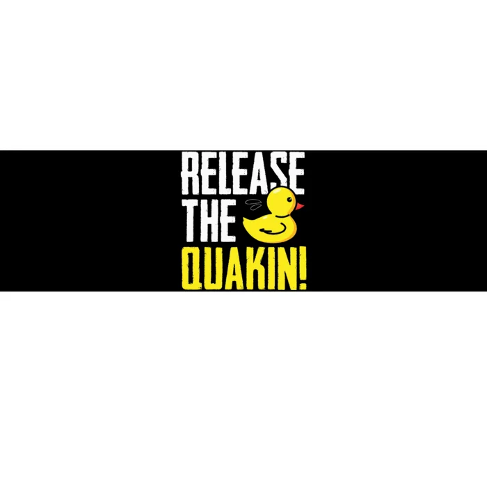 Release The Quackin! Graphic Rubber Duck Funny Bumper Sticker