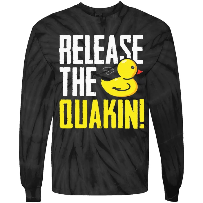 Release The Quackin! Graphic Rubber Duck Funny Tie-Dye Long Sleeve Shirt