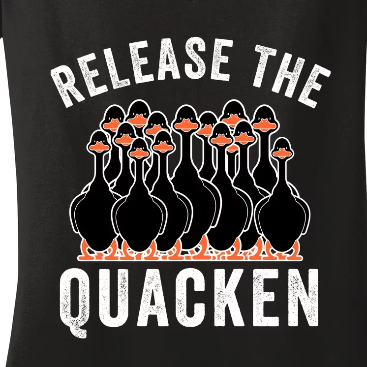 Release The Quacken, Duck Lover, Farmer, Funny Animal Lover Women's V-Neck T-Shirt