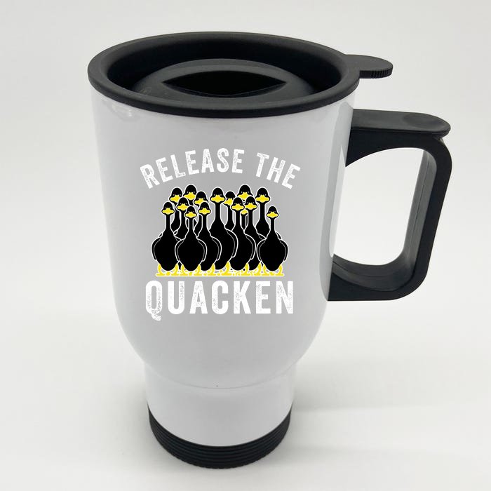 Release The Quacken, Farmer, Duck Lover, Funny Animal Lover Front & Back Stainless Steel Travel Mug