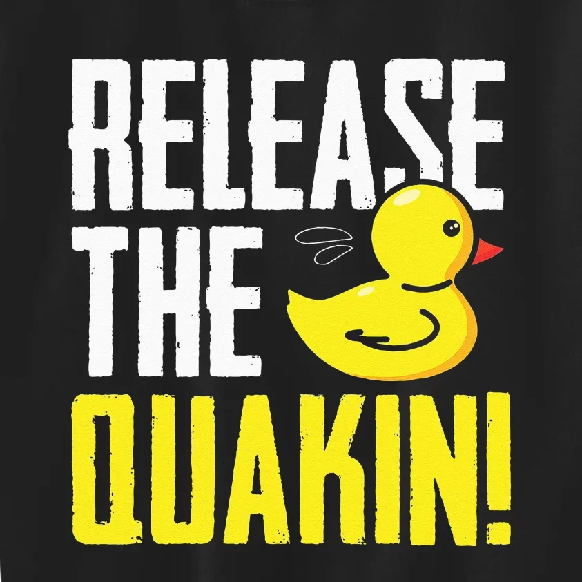 Release The Quackin! Graphic Rubber Duck Funny Kids Sweatshirt