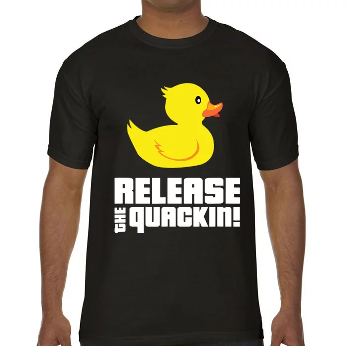 Release The Quackin! Funny Yellow Rubber Ducks Design Comfort Colors T-Shirt