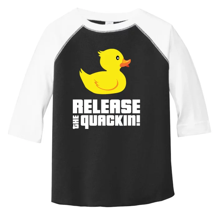 Release The Quackin! Funny Yellow Rubber Ducks Design Toddler Fine Jersey T-Shirt