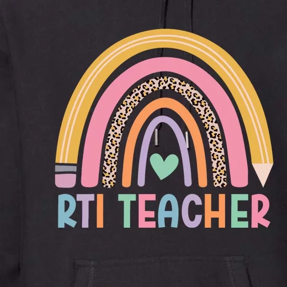 Rti Teacher Rainbow Back To School Premium Hoodie