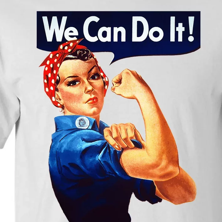 Rosie The Riveter Poster We Can Do It Feminist Retro Tall T-Shirt