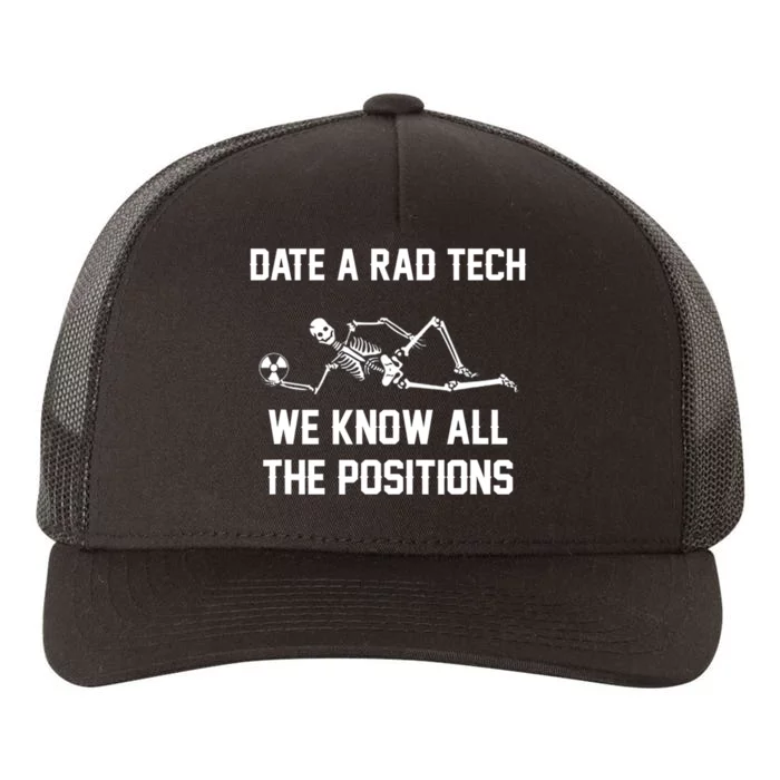 Radiology Technician Rad Tech X Ray Funny Date A Rad Tech Yupoong Adult 5-Panel Trucker Hat