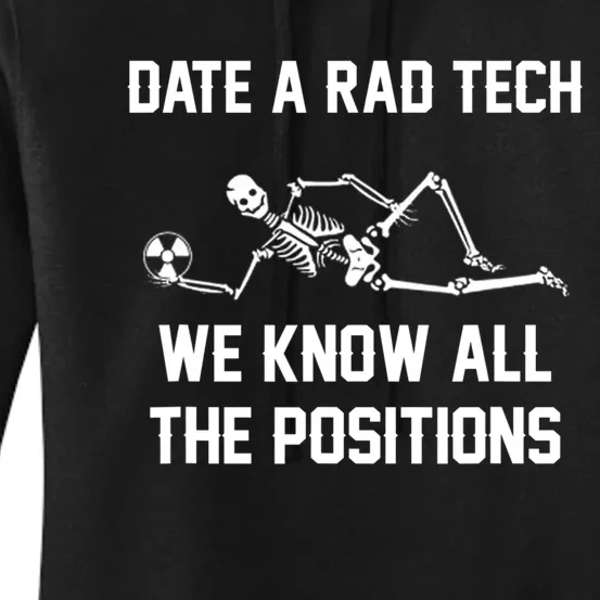 Radiology Technician Rad Tech X Ray Funny Date A Rad Tech Women's Pullover Hoodie