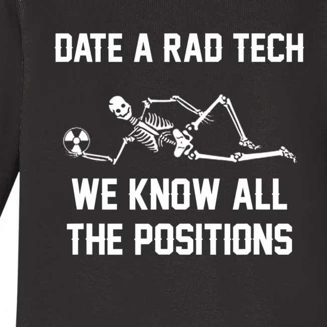 Radiology Technician Rad Tech X Ray Funny Date A Rad Tech Baby Long Sleeve Bodysuit