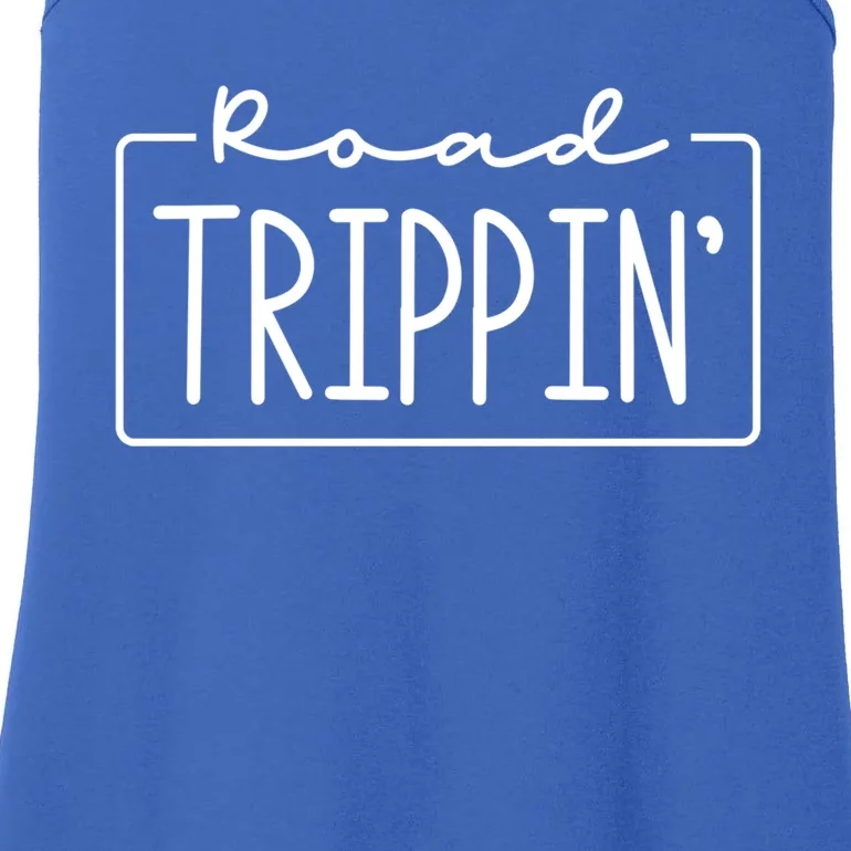 Road Trippin Road Trip Travel Road Tripping Trip Meaningful Gift Ladies Essential Tank