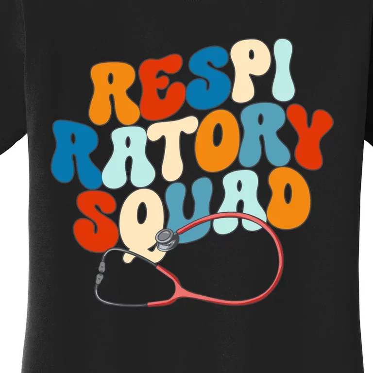 Respiratory Therapist Respiratory Squad Women's T-Shirt