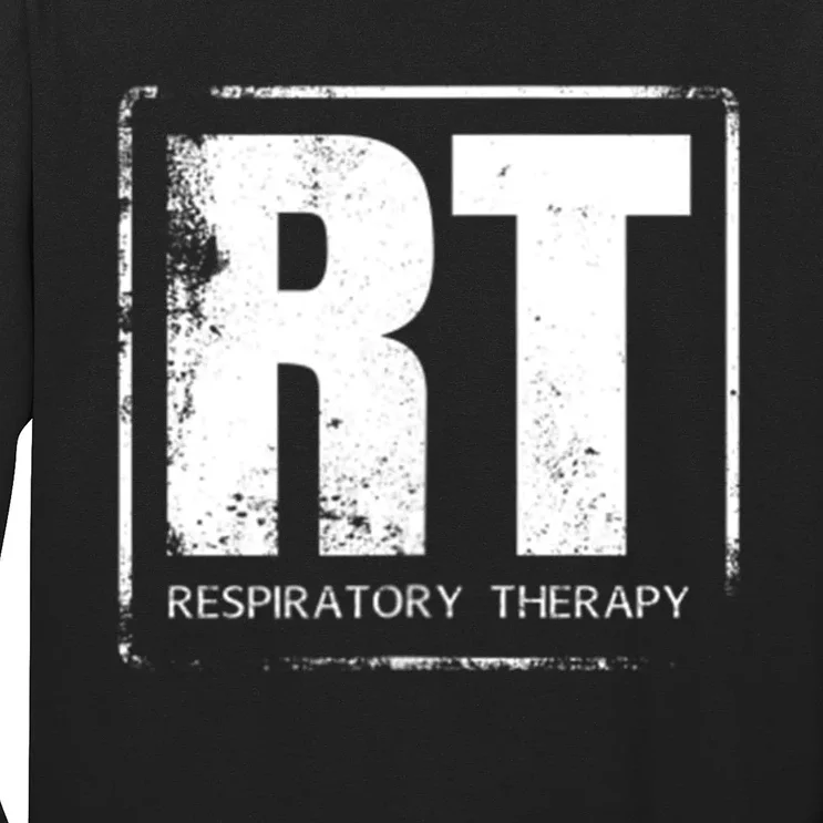 Respiratory Therapy RT FrontBack Respiratory Care Long Sleeve Shirt