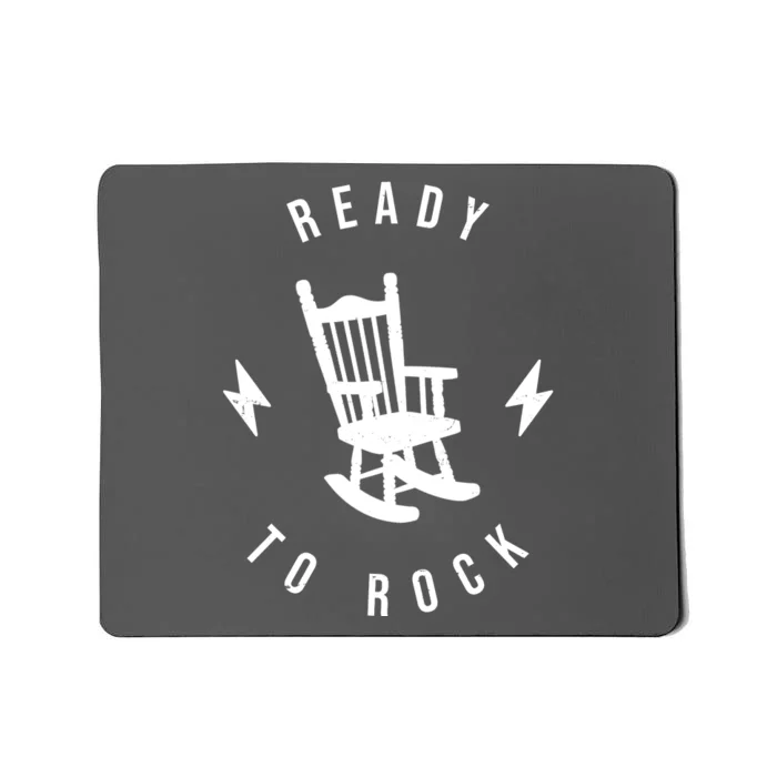 Ready To Rock Funny Rocking Chair Mousepad