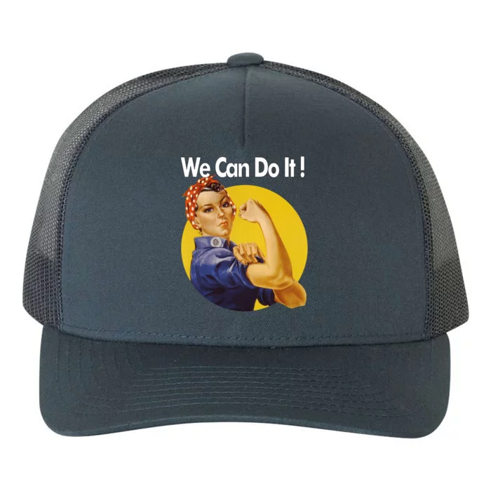 Rosie The Riveter We Can Do It Ww2 Poster Retro Gift Yupoong Adult 5-Panel Trucker Hat