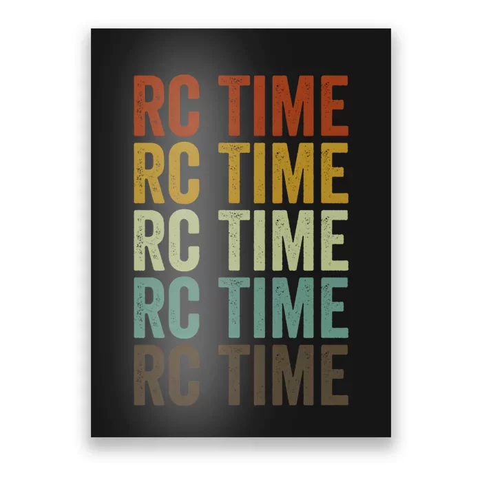 Rc Time Radio Control Cars Rc Cars Lovers Rc Car Racing Gift Poster