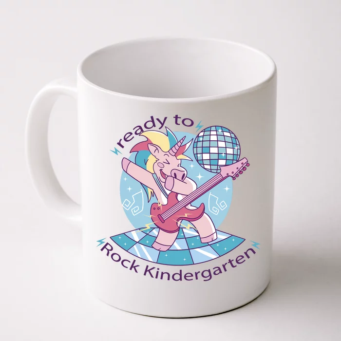 Ready To Rock Kindergarten Unicorn Back To School Front & Back Coffee Mug