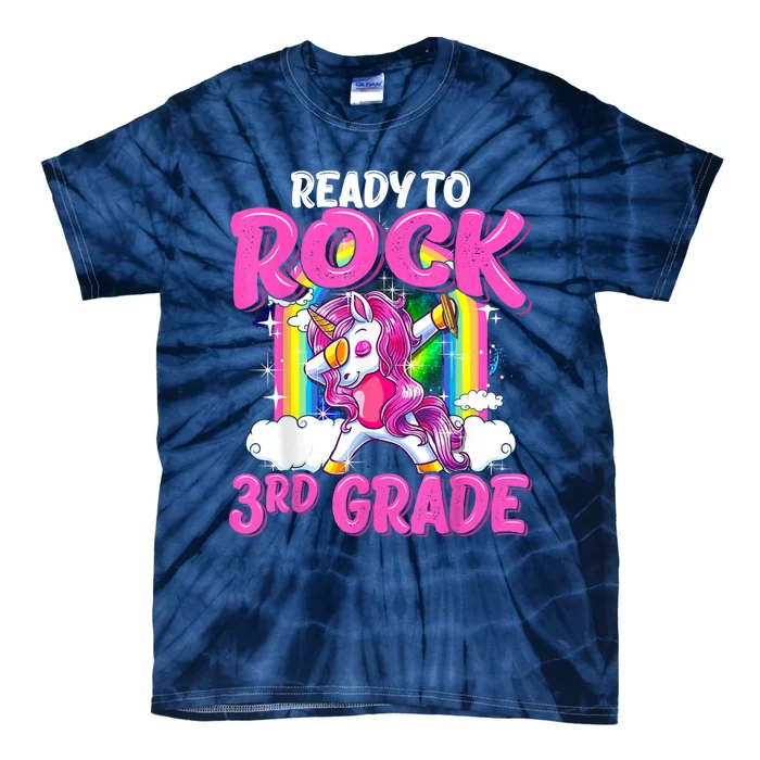 Ready To Rock 3rd Grade Dabbing Unicorn Back To School Girl Tie-Dye T-Shirt