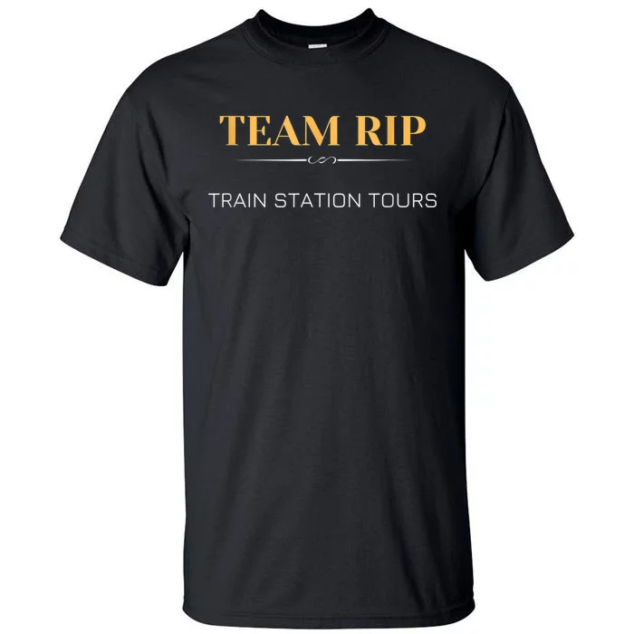 Rip, Team Rip, Train Station Tall T-Shirt