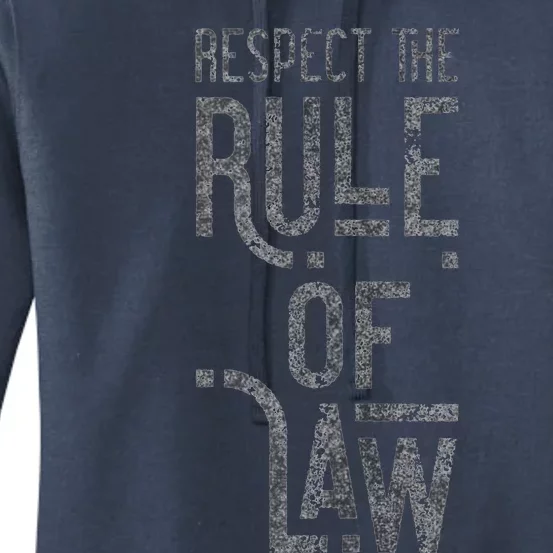 Respect The Rule Of Law Antitrump Antibarr Political Women's Pullover Hoodie