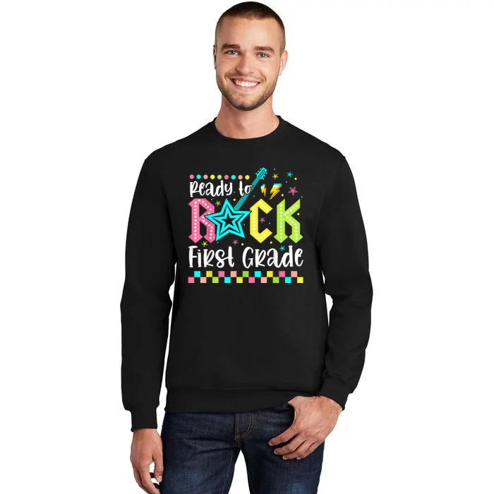 Ready To Rock First Grade Back To School 1st Grade Sweatshirt