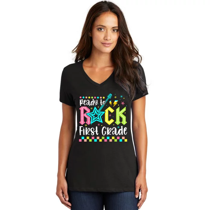 Ready To Rock First Grade Back To School 1st Grade Women's V-Neck T-Shirt