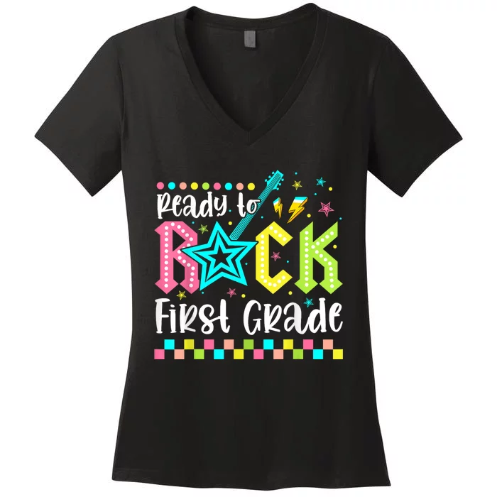 Ready To Rock First Grade Back To School 1st Grade Women's V-Neck T-Shirt