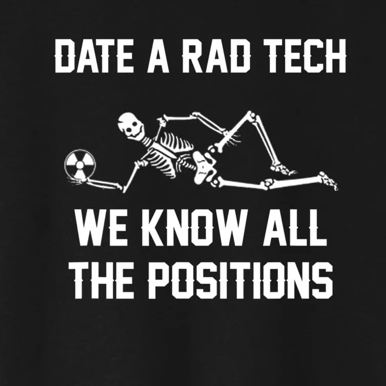 Radiology Technician Rad Tech X Ray Funny Date A Rad Tech Women's Crop Top Tee