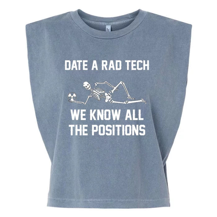 Radiology Technician Rad Tech X Ray Funny Date A Rad Tech Garment-Dyed Women's Muscle Tee