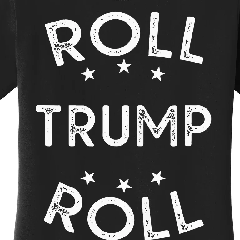 Roll Trump Roll Funny Alabama Republican Women's T-Shirt