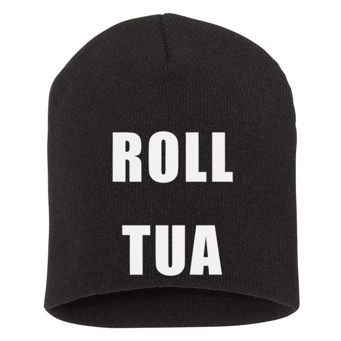 Roll Tua Short Acrylic Beanie