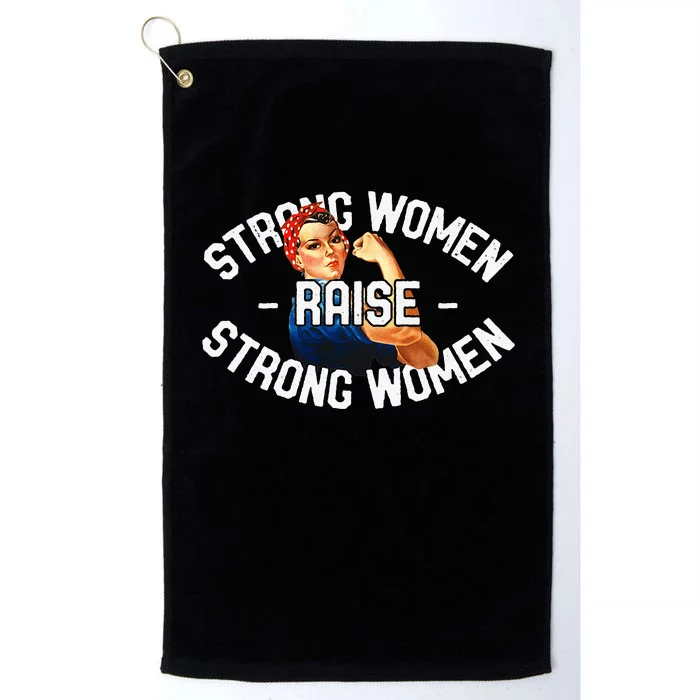 Rosie The Riveter Strong Women Raise Strong Women Platinum Collection Golf Towel