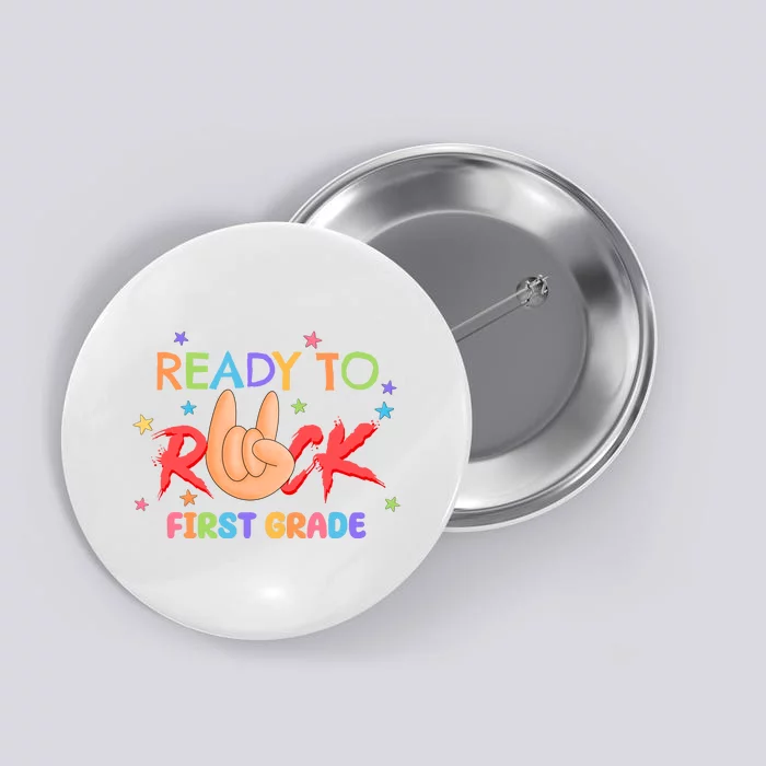 Ready To Rock First Grade Button