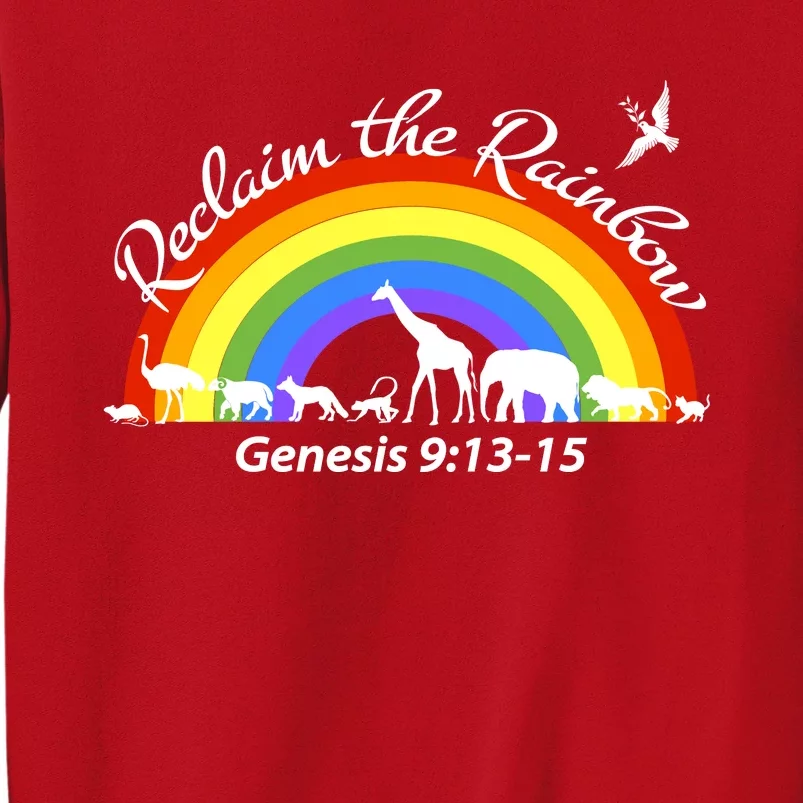 Reclaim The Rainbow: Gods Promise Sweatshirt