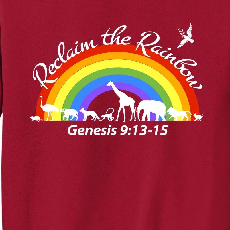 Reclaim The Rainbow: Gods Promise Tall Sweatshirt