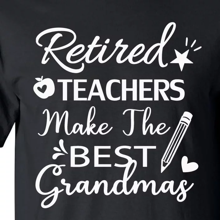 Retired Teacher Tall T-Shirt