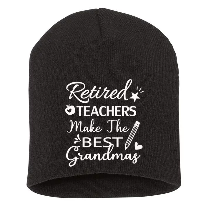 Retired Teacher Short Acrylic Beanie