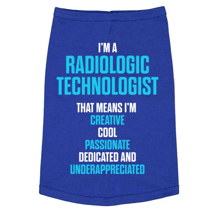 Radiologic Technologist Rad Tech Passionate Radiology Gift Doggie Tank