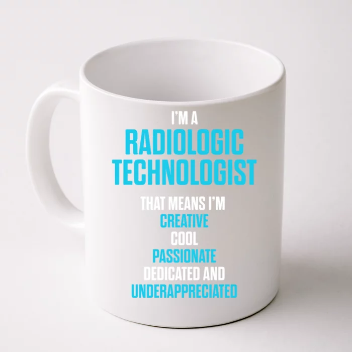 Radiologic Technologist Rad Tech Passionate Radiology Gift Front & Back Coffee Mug