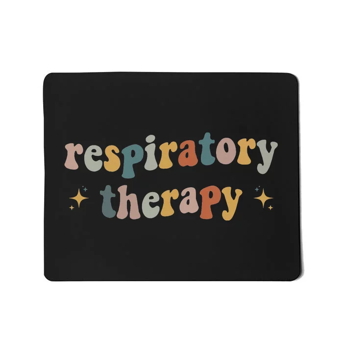 Respiratory Therapy RT therapist funny RT Care Week Mousepad