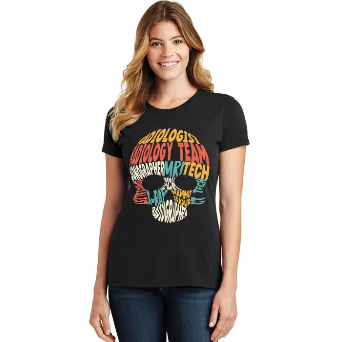 Radiologic Technologist Radiologist Rad Tech Radiology Women's T-Shirt