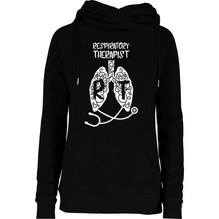 Respiratory Therapist Rt Respiratory Physician Profession Womens Funnel Neck Pullover Hood