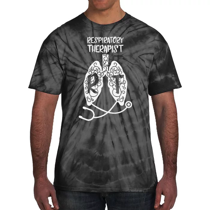 Respiratory Therapist Rt Respiratory Physician Profession Tie-Dye T-Shirt