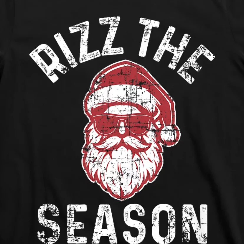 Rizz The Season Funny Christmas Santa Claus Rizzler T-Shirt