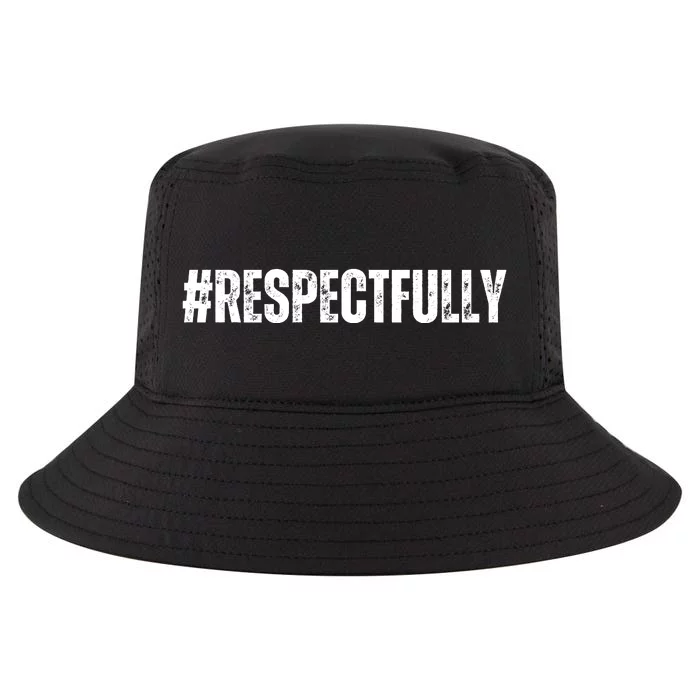 #Respectfully Trending Social Media Hashtag Respectfully Cool Comfort Performance Bucket Hat