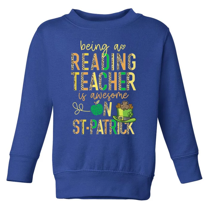 Reading Teacher School St Patrick Leopard Shamrock Clover Gift Toddler Sweatshirt