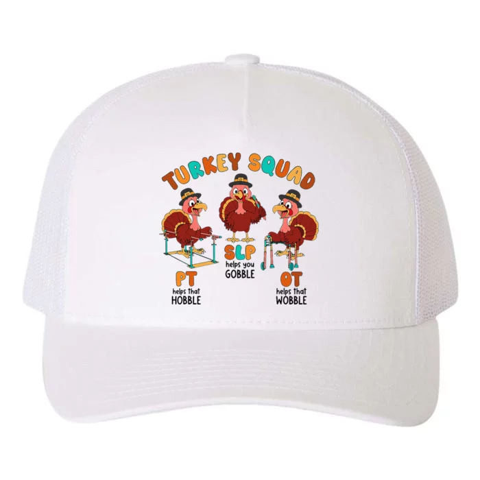 Retro Turkey Squad Thanksgiving SLP OT PT Therapy Team Yupoong Adult 5-Panel Trucker Hat